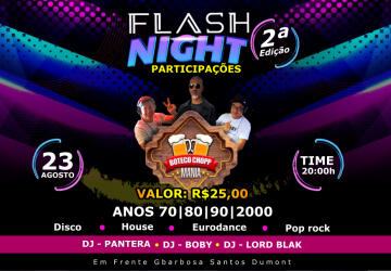 Flash Night – 2ª Edição dia 23 de Agosto